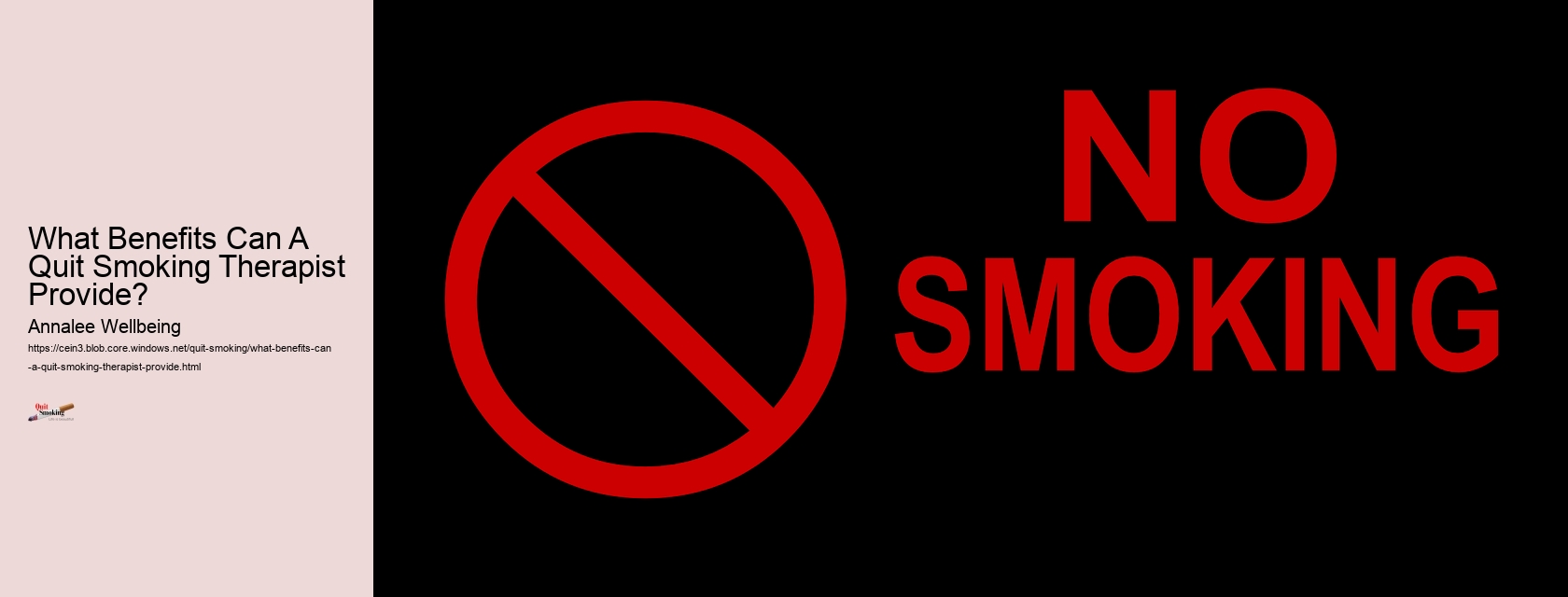 What Benefits Can A Quit Smoking Therapist Provide? 