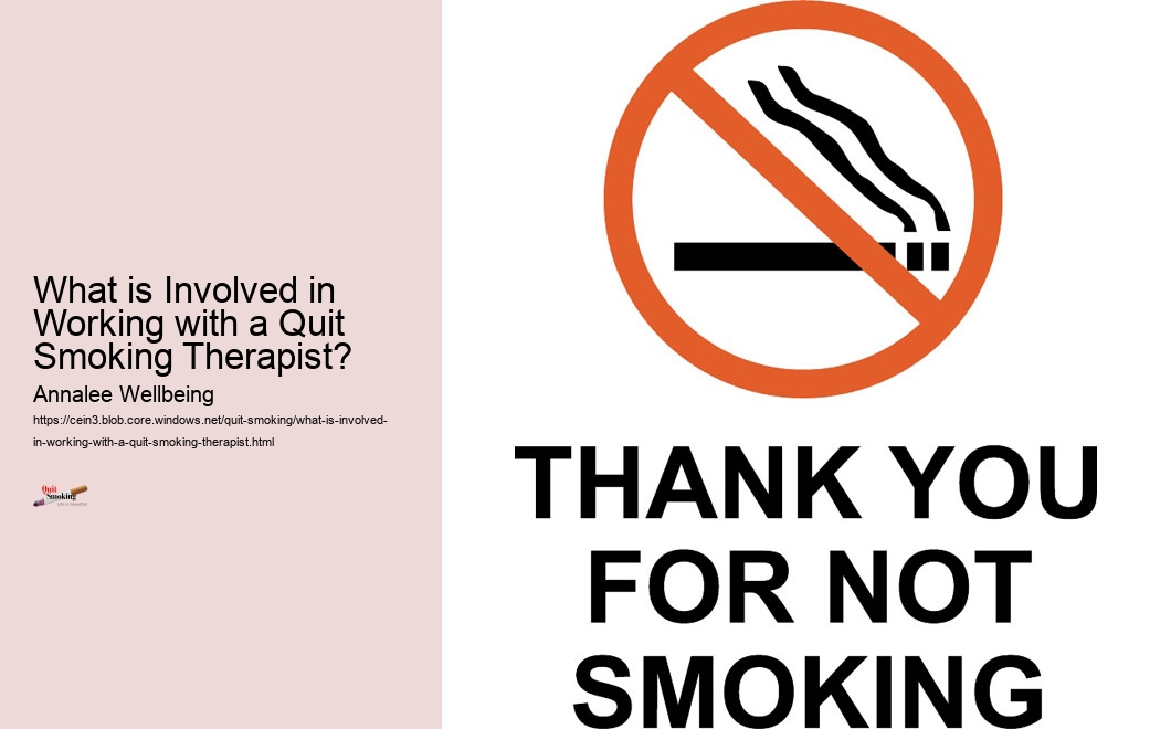 What is Involved in Working with a Quit Smoking Therapist? 